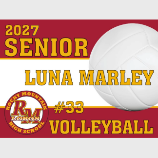 Rocky Mountain High School Volleyball yard sign