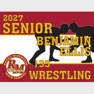 Rocky Mountain High School Wrestling yard sign