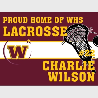Windsor High School lacrosse yard sign