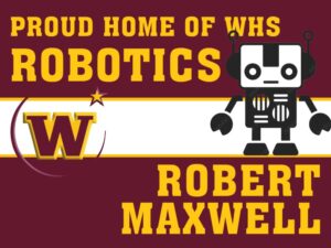 Windsor High School robotics yard sign