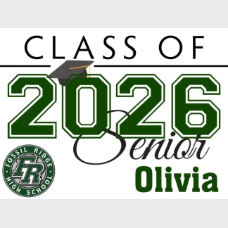 Fossil Ridge High School graduation yard signs