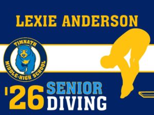 Timnath Middle High School diving yard sign