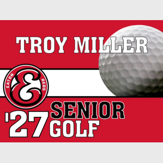 Eaton High School Golf yard sign