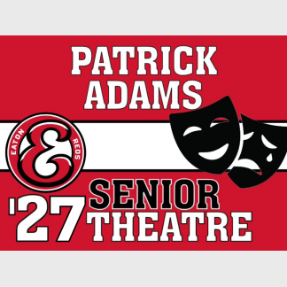Eaton High School Theatre yard sign