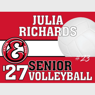 Eaton High School Volleyball yard sign