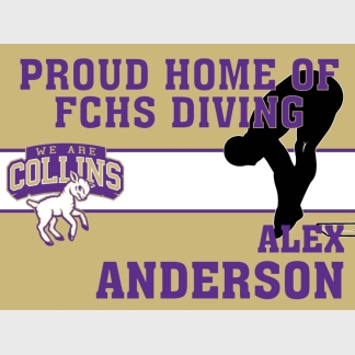 Fort Collins High School diving yard signs