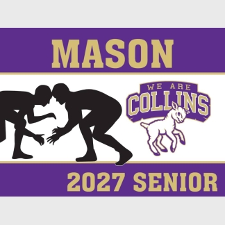 Fort Collins High School wrestling yard signs