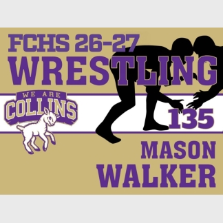 Fort Collins High School wrestling yard signs