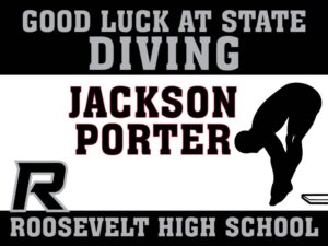 Roosevelt High School Diving yard signs