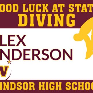 Windsor High School diving state yard sign