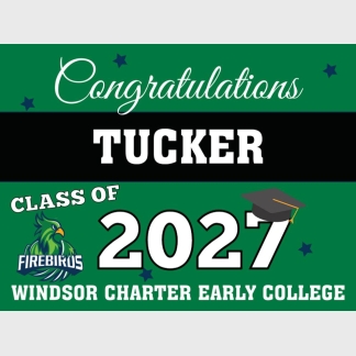 Windsor Charter Academy Early College Graduation yard signs