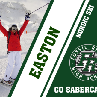 Fossil Ridge High School Nordic Ski yard signs