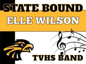 Thompson Valley High School Band yard signs