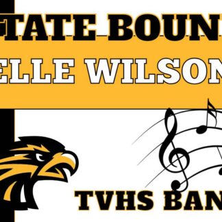 Thompson Valley High School Band yard signs