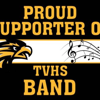 Thompson Valley High School Band yard signs