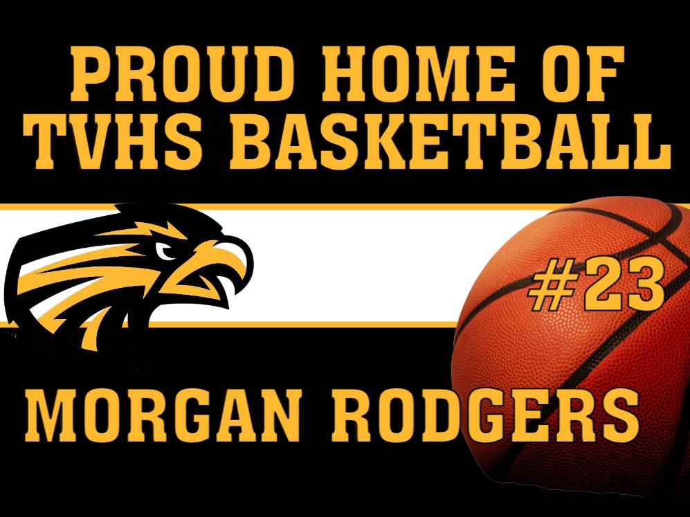 Thompson Valley High School basketball yard signs