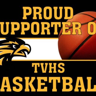 Thompson Valley High School basketball yard signs