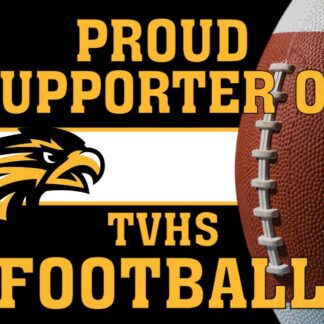 Thompson Valley High School Football yard sign