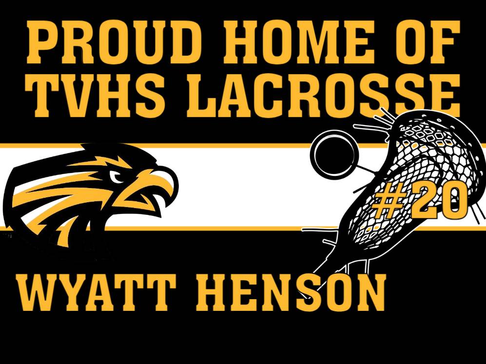 Thompson Valley High School Lacrosse yard signs