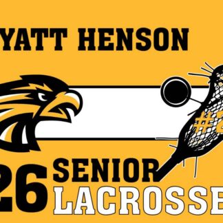 Thompson Valley High School Lacrosse yard signs