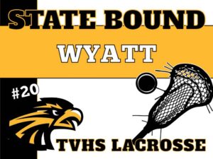 Thompson Valley High School Lacrosse yard signs