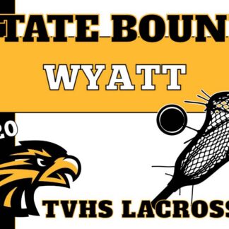 Thompson Valley High School Lacrosse yard signs