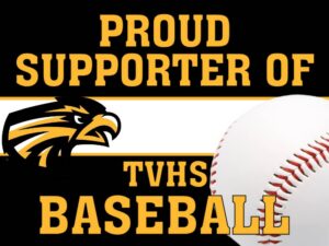 Thompson Valley High School baseball yard signs