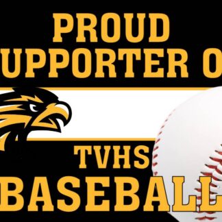 Thompson Valley High School baseball yard signs