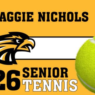 Thompson Valley High School Tennis yard signs