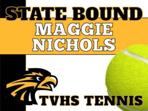 Thompson Valley High School Tennis yard signs