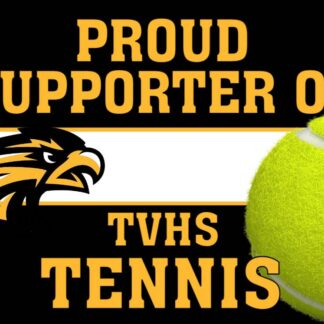 Thompson Valley High School Tennis yard signs