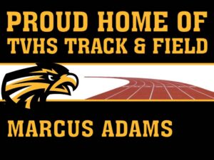 Thompson Valley High School Track yard signs