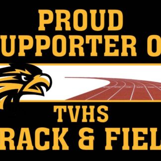 Thompson Valley High School Track yard signs