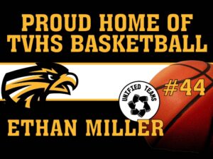 Thompson Valley High School Unified Basketball yard signs