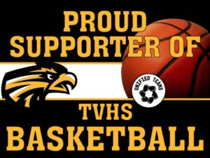 Thompson Valley High School Unified Basketball yard signs