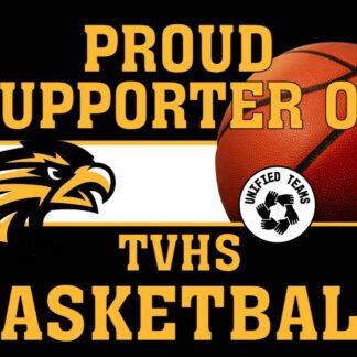 Thompson Valley High School Unified Basketball yard signs