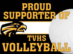 Thompson Valley High School Volleyball yard signs