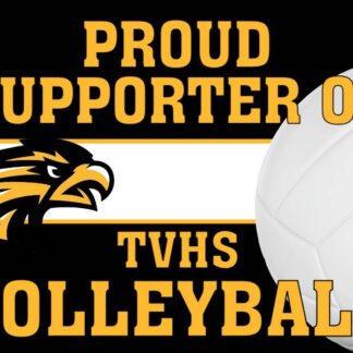 Thompson Valley High School Volleyball yard signs
