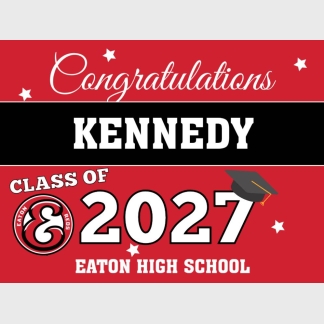 Eaton High School graduation yard signs