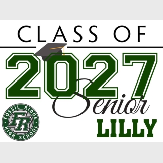 Fossil Ridge High School graduation yard signs