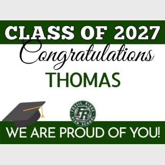 Fossil Ridge High School graduation yard signs