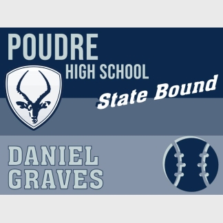Poudre High School baseball state yard sign