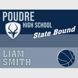 Poudre High School basketball state yard sign