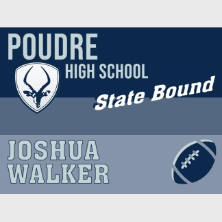 Poudre High School football state yard sign