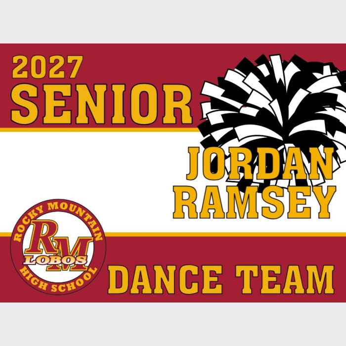 Rocky Mountain High School dance team yard sign