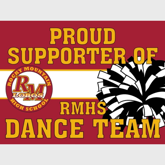 Rocky Mountain High School dance team yard sign